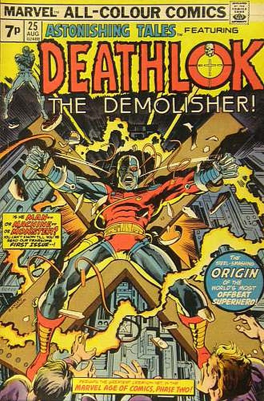 1st Deathlok<br> Cover of Astonishing Tales (Vol 1) #25. One of 250,000 Vintage American Comics on sale from Krypton!